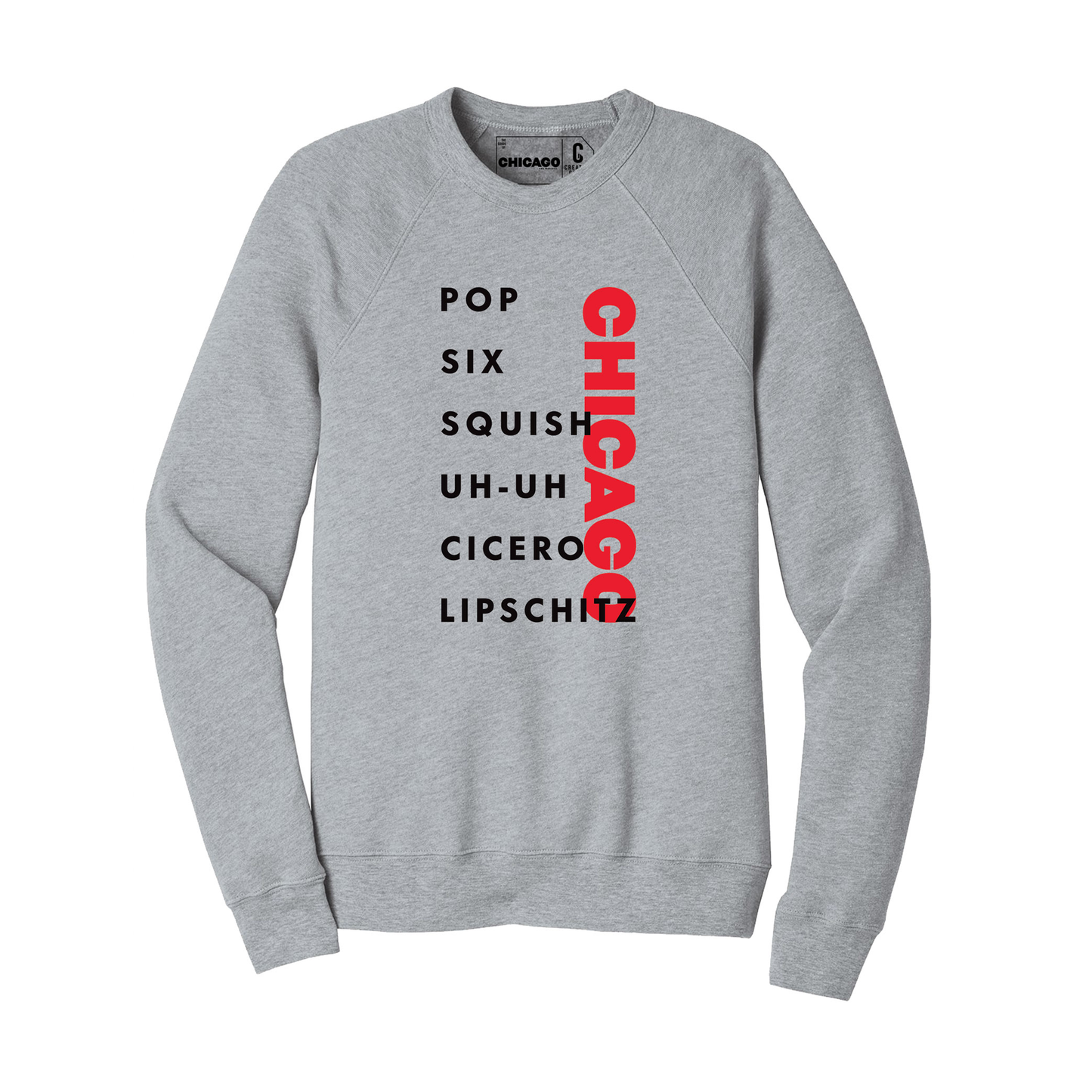 CHICAGO Lyrics Sweatshirt