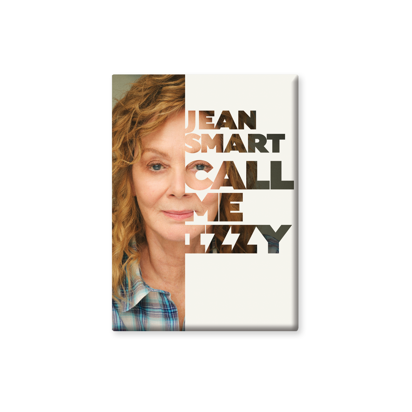 CALL ME IZZY Key Art Button Magnet