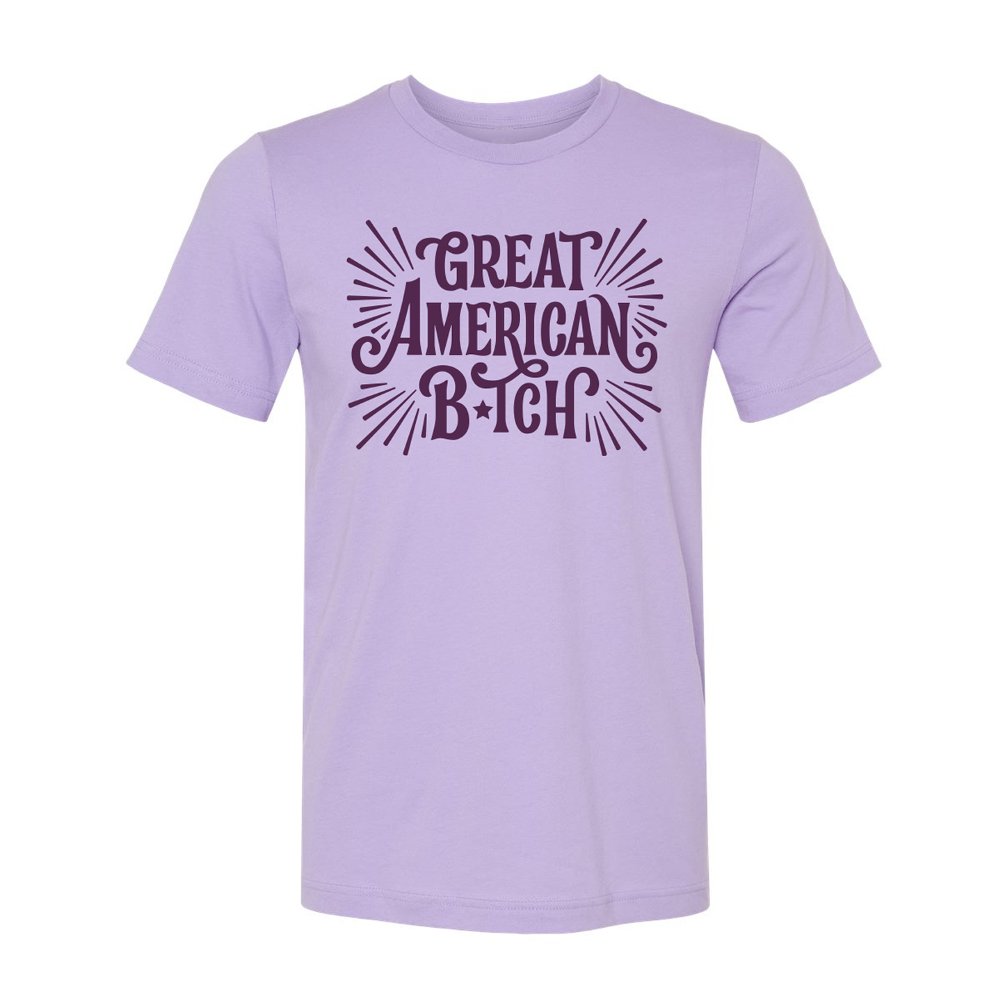 SUFFS Great American B*tch Unisex Tee