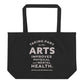 Arts For Everybody Tote