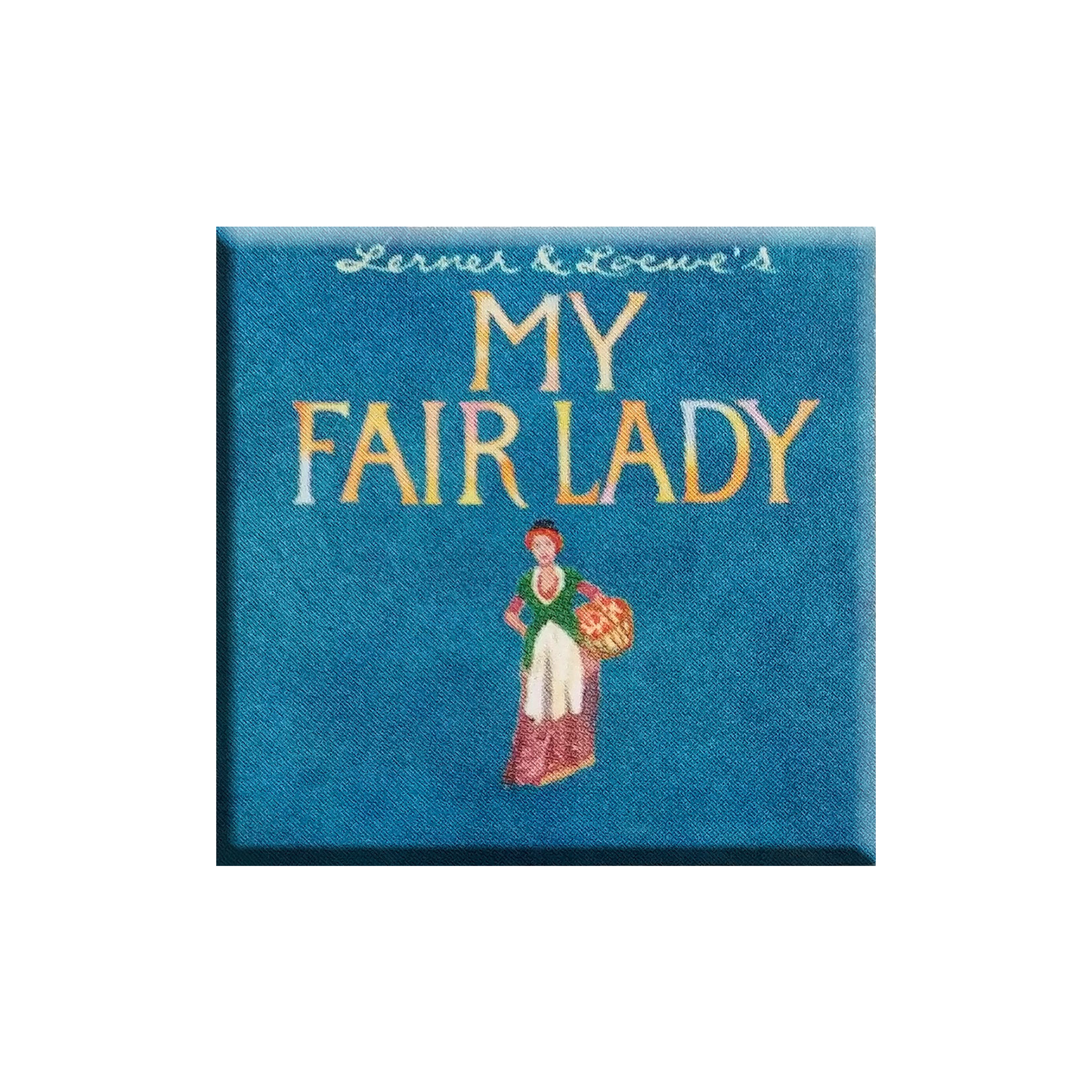 MY FAIR LADY Lapel Pin