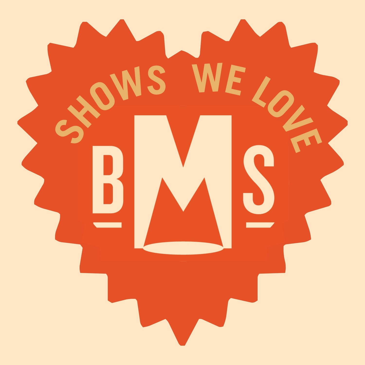 Shows We Love
