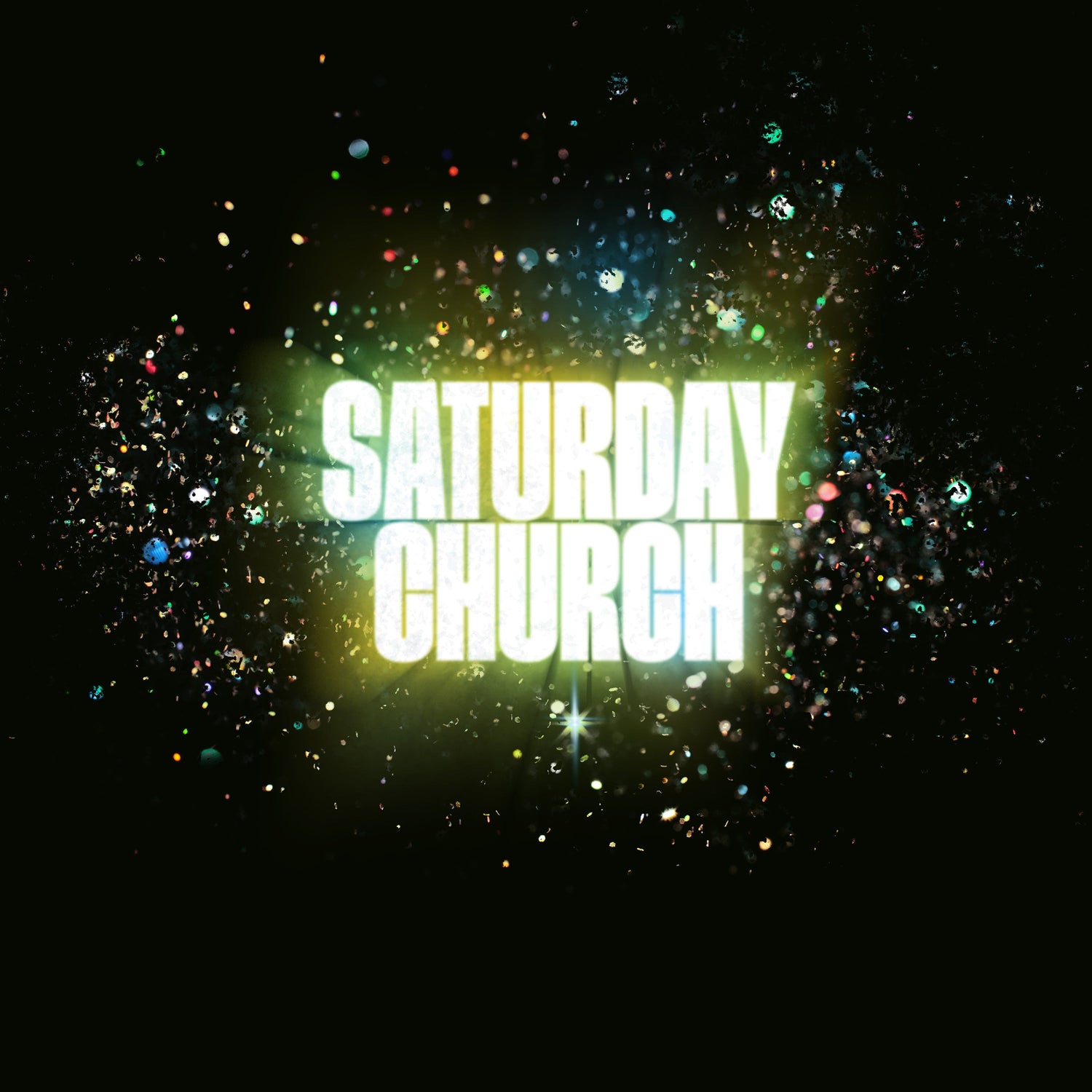 Saturday Church