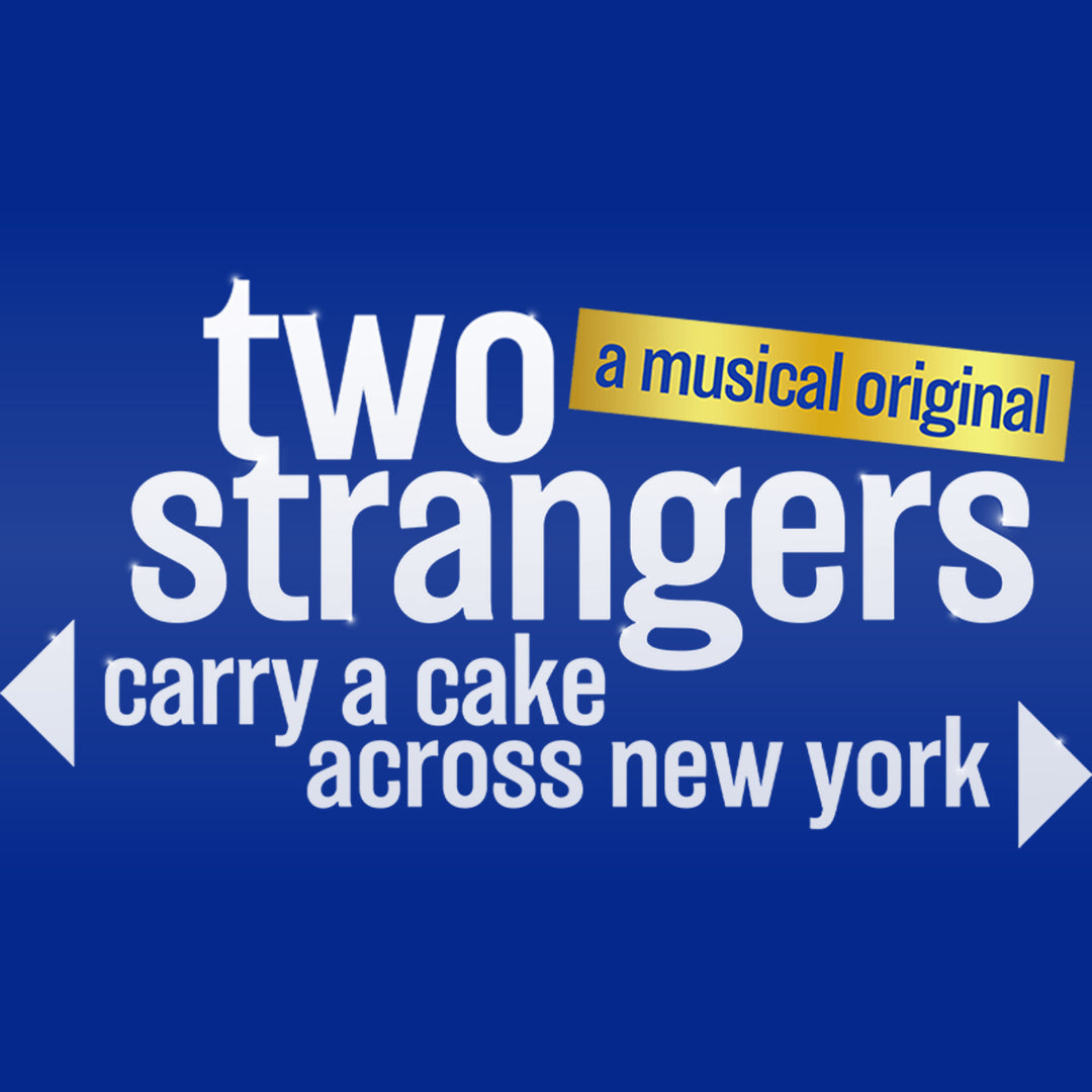 Two Strangers (Carry a Cake Across New York)