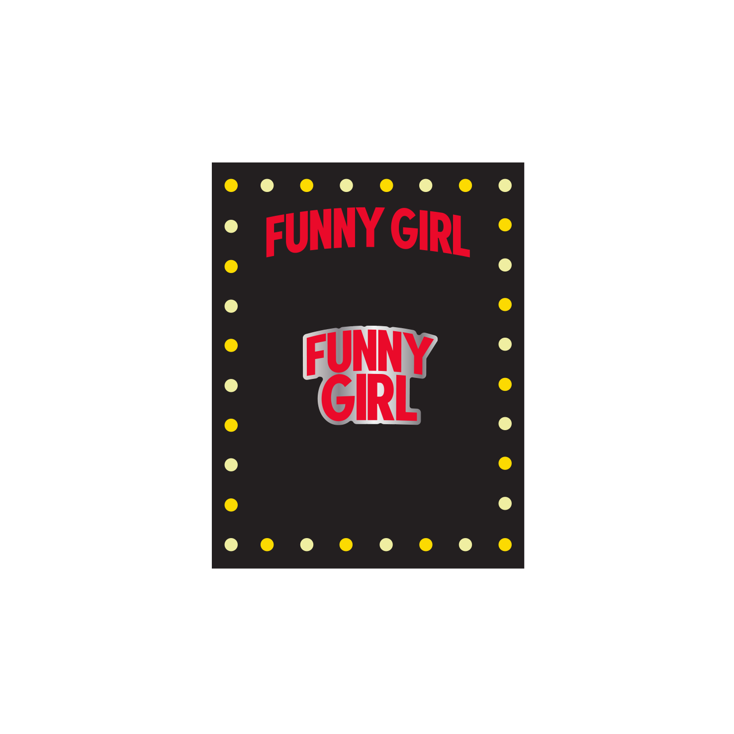 FUNNY GIRL Logo Lapel Pin