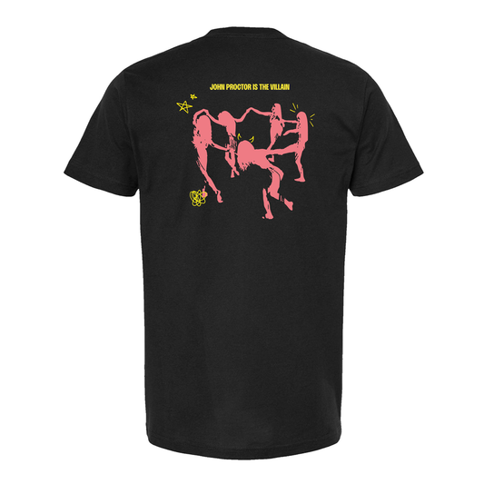 JOHN PROCTOR IS THE VILLAIN Multitudes Tee