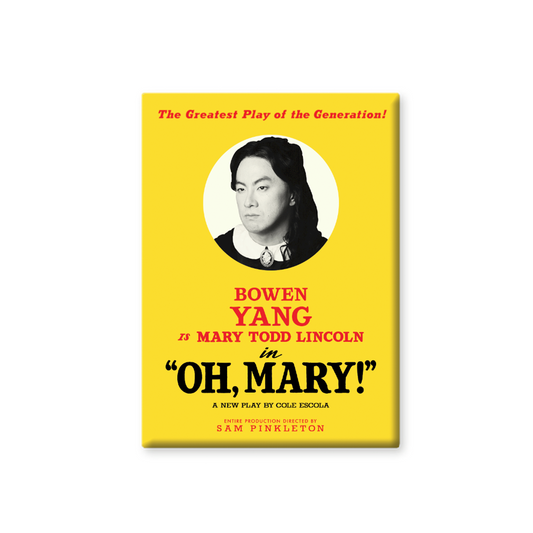 OH MARY! Bowen Button Magnet