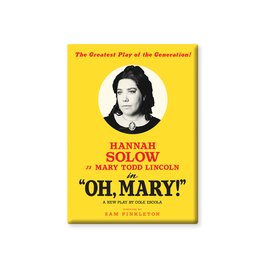 OH MARY! Hannah Button Magnet