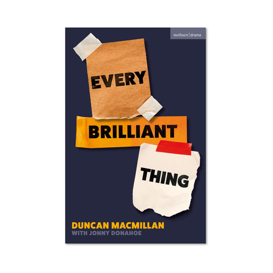 EVERY BRILLIANT THING Broadway Script