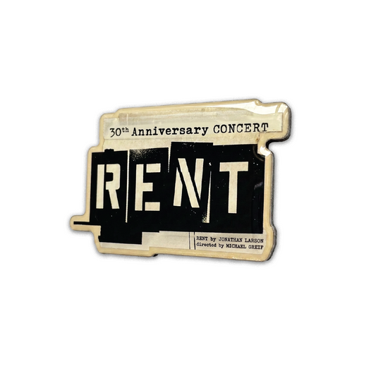 RENT 30th Magnet