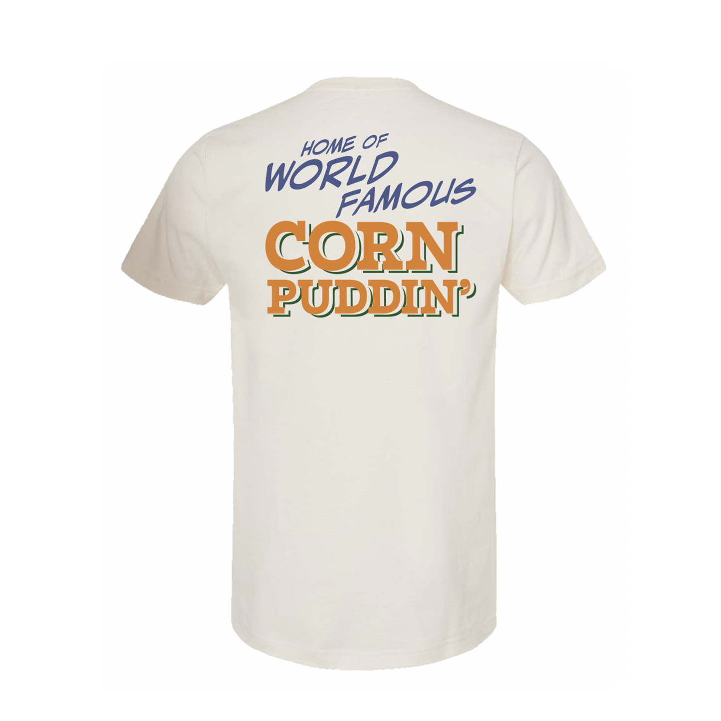 SCHMIGADOON Corn Puddin Tee