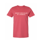SCHMIGADOON Nobody Gets Killed Tee