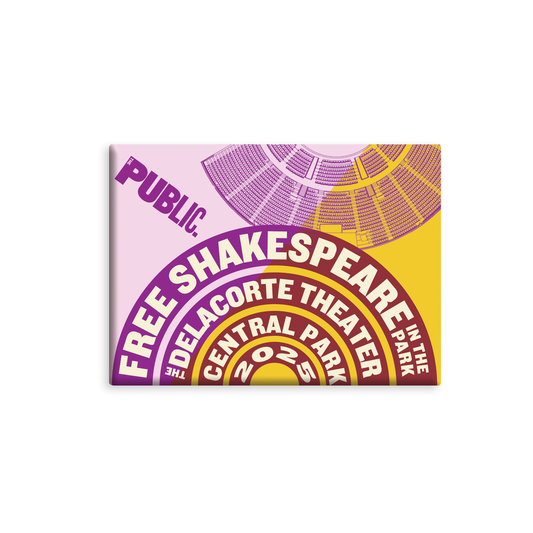 SHAKESPEARE IN THE PARK 2025 Commemorative Button Magnet