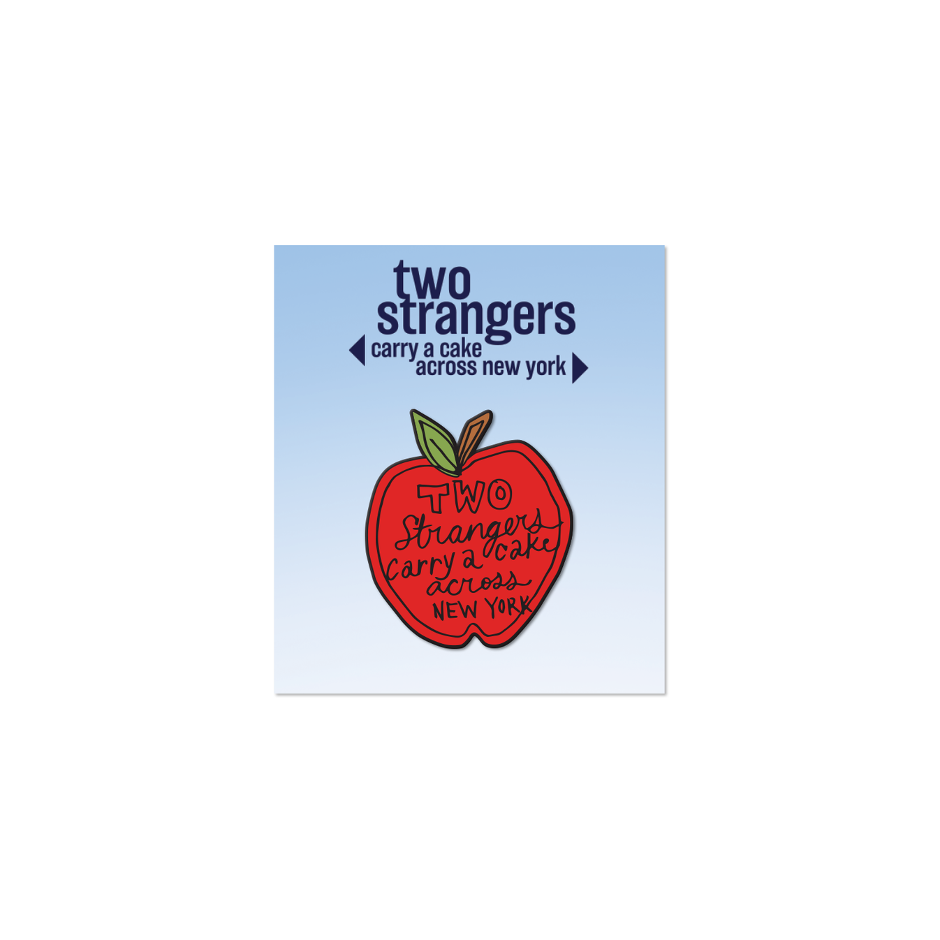 TWO STRANGERS Apple Pin – Broadway Merchandise Shop by Creative Goods