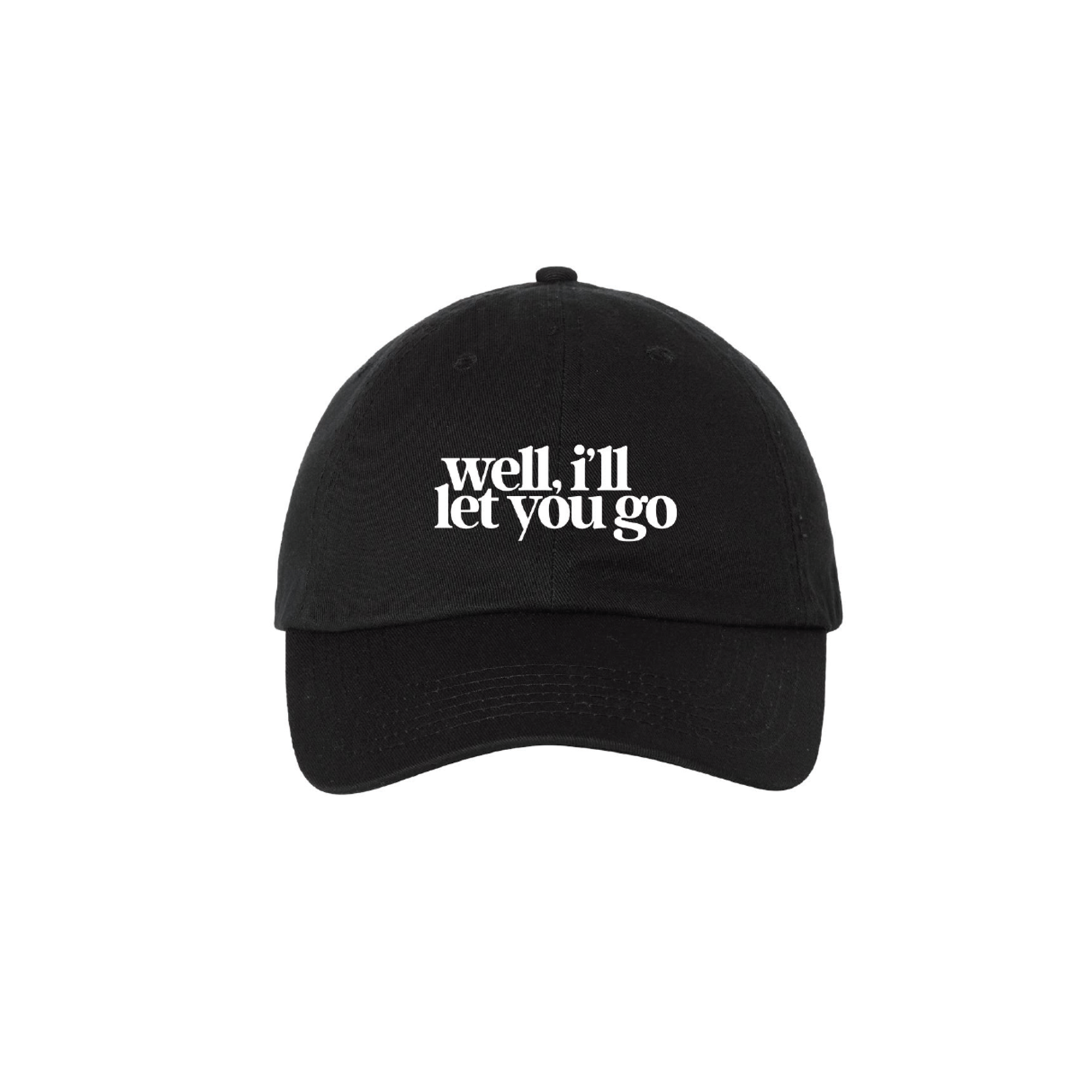 WELL I'LL LET YOU GO Title Cap – Broadway Merchandise Shop by Creative ...