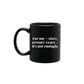 WELL I'LL LET YOU GO Not Enough Mug
