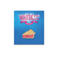 WAITRESS Pie Lapel Pin