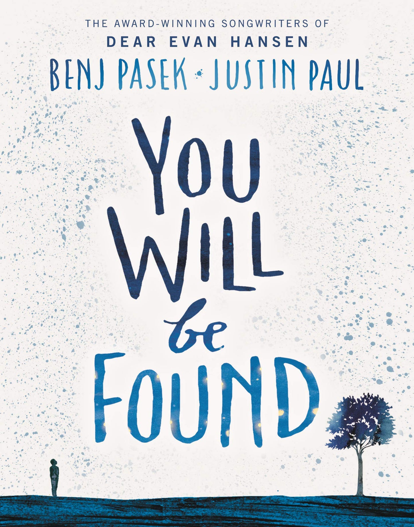 DEAR EVAN HANSEN You Will Be Found Book